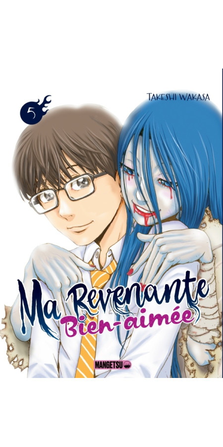 Ma revenante bien-aimée T05 (VF)