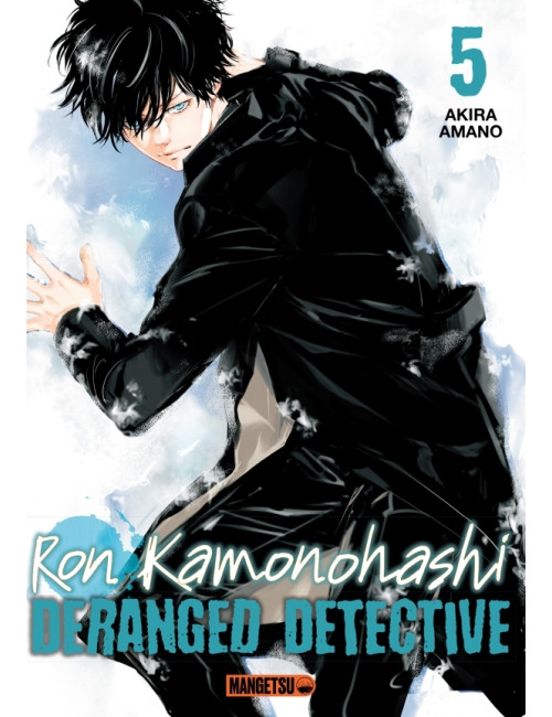 Ron Kamonohashi: Deranged Detective Tome 5 (VF)