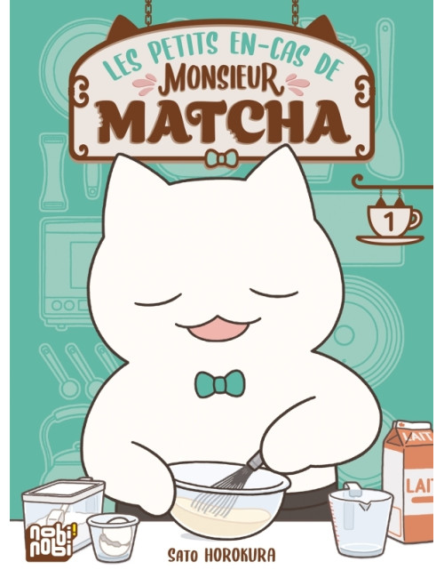 Les petits en-cas de Monsieur Matcha T01 (VF)