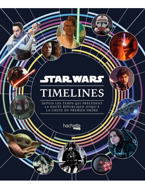 Star Wars Timelines (VF)