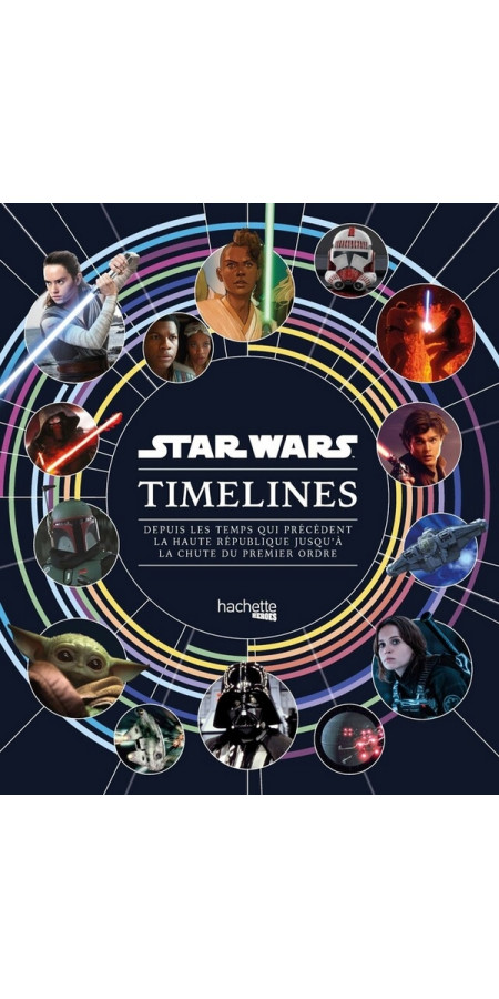 Star Wars Timelines (VF)