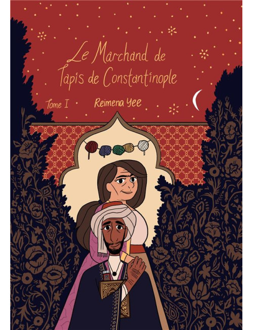 Le marchand de tapis de Constantinople Tome 1 (VF) occasion