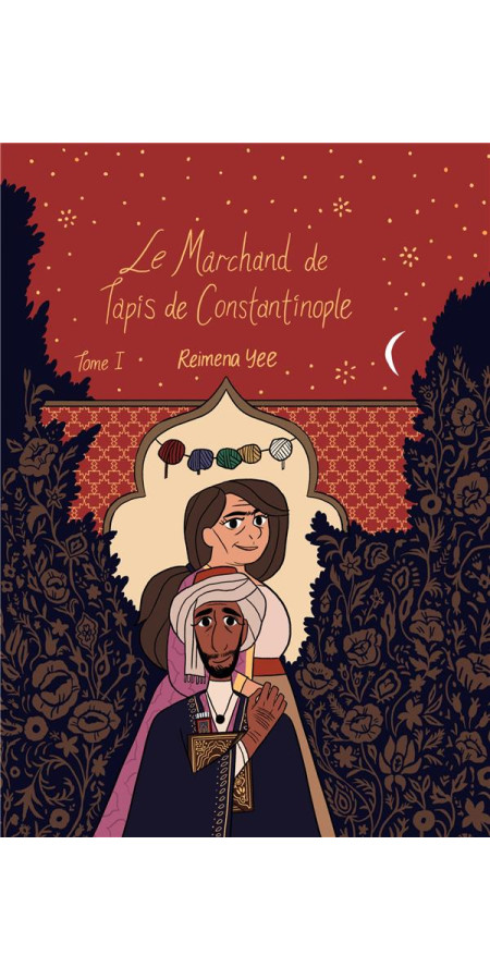 Le marchand de tapis de Constantinople Tome 1 (VF) occasion