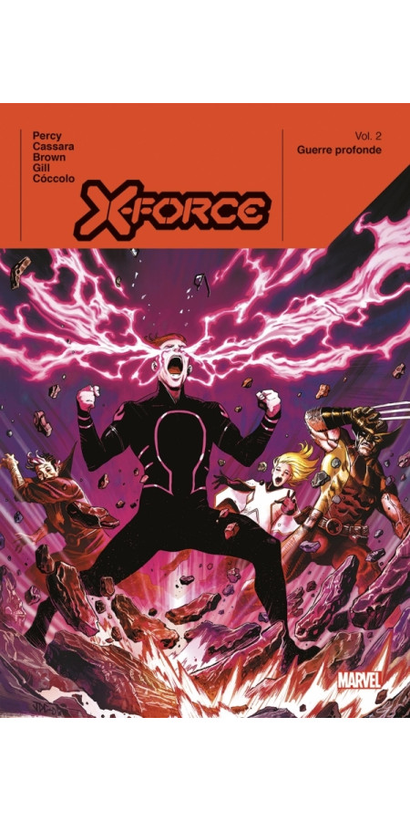 X-Force par Benjamin Percy TOME 2 (VF)