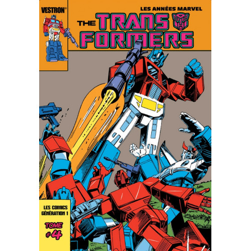 The TRANSFORMERS, la Série Originale T03 (VF)