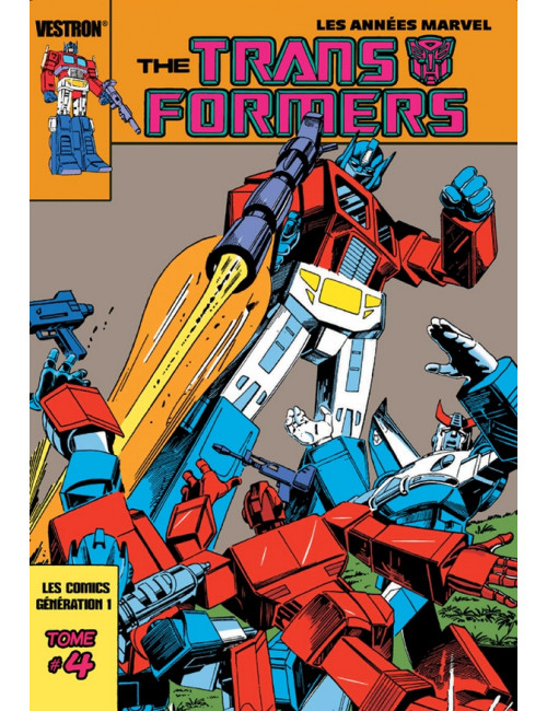 The TRANSFORMERS, la Série Originale T03 (VF)