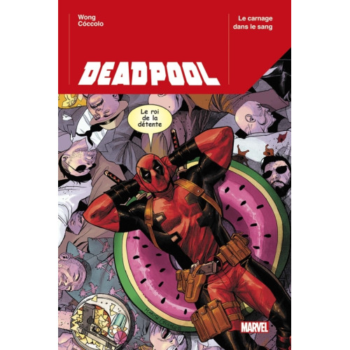 MARVEL LEGACY : Détestable Deadpool Tome 1 (VF)