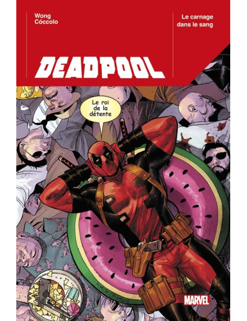 MARVEL LEGACY : Détestable Deadpool Tome 1 (VF)