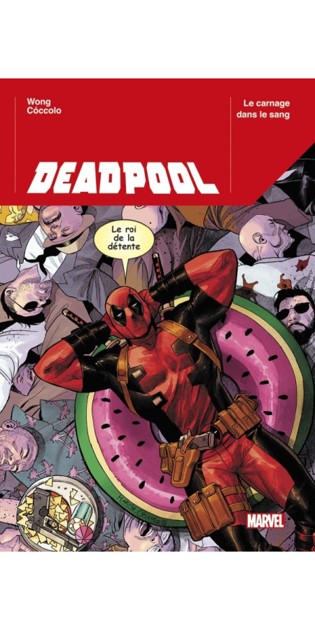 MARVEL LEGACY : Détestable Deadpool Tome 1 (VF)