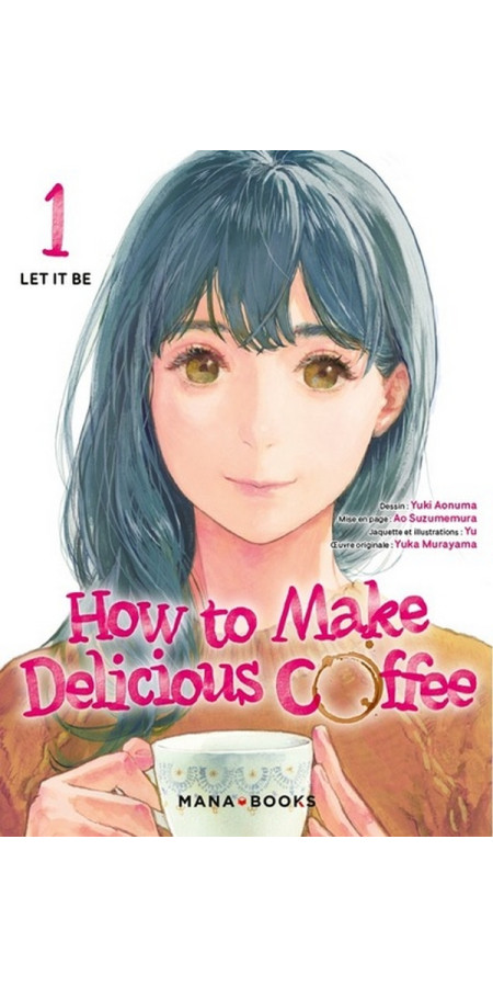 HOW TO MAKE DELICIOUS COFFEE T01 (VF)