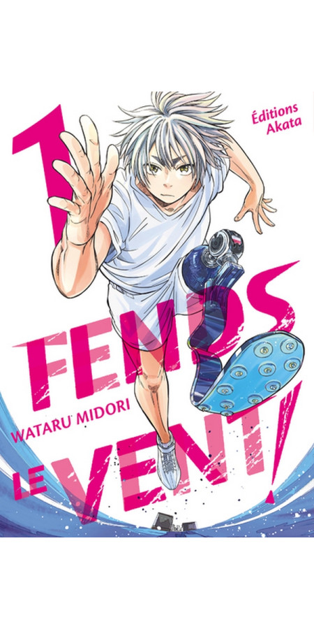 FENDS LE VENT ! - TOME 1 (VF)