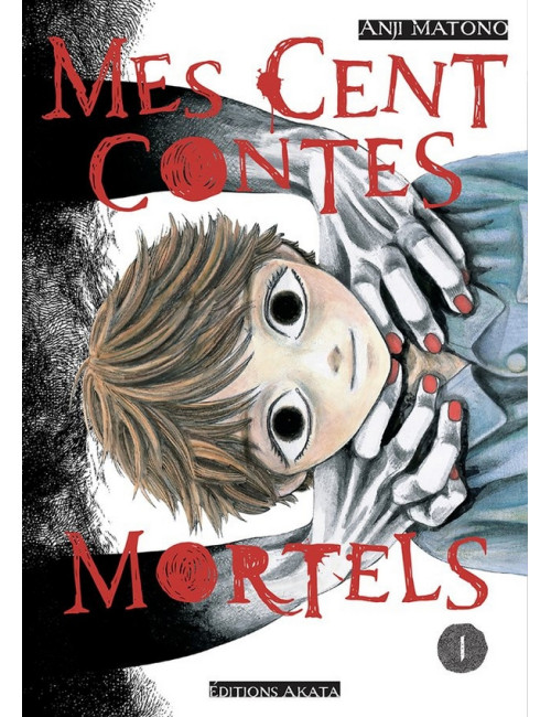 MES CENTS CONTES MORTELS - TOME 1 (VF)