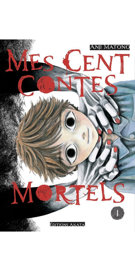 MES CENTS CONTES MORTELS - TOME 1 (VF)