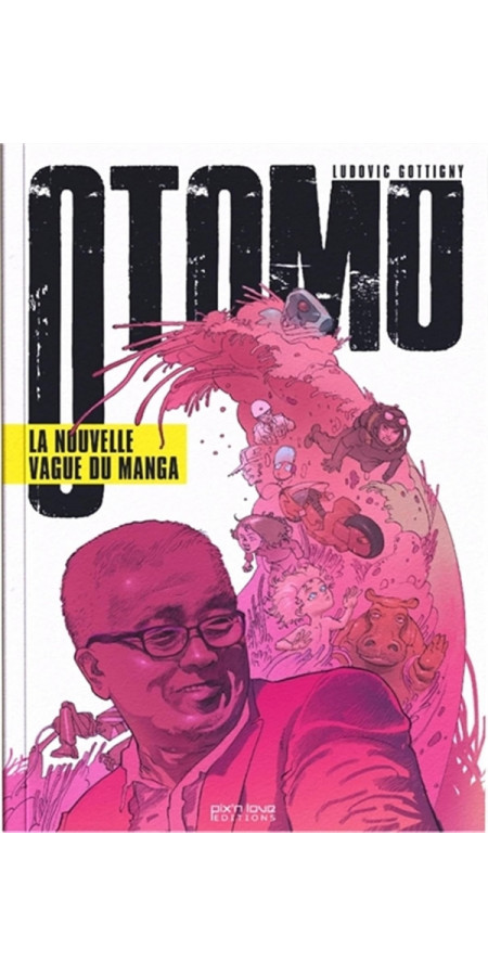 OTOMO. LA NOUVELLE VAGUE DU MANGA