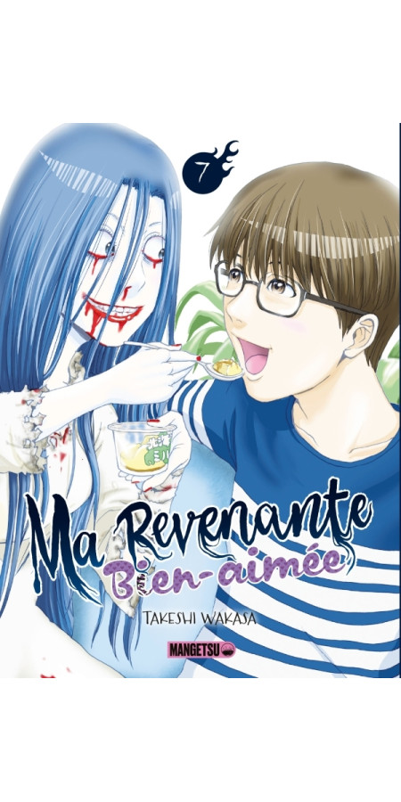 Ma revenante bien-aimée T06 (VF)