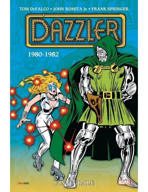 Dazzler : L'intégrale 1980-1982 (T01) (VF)