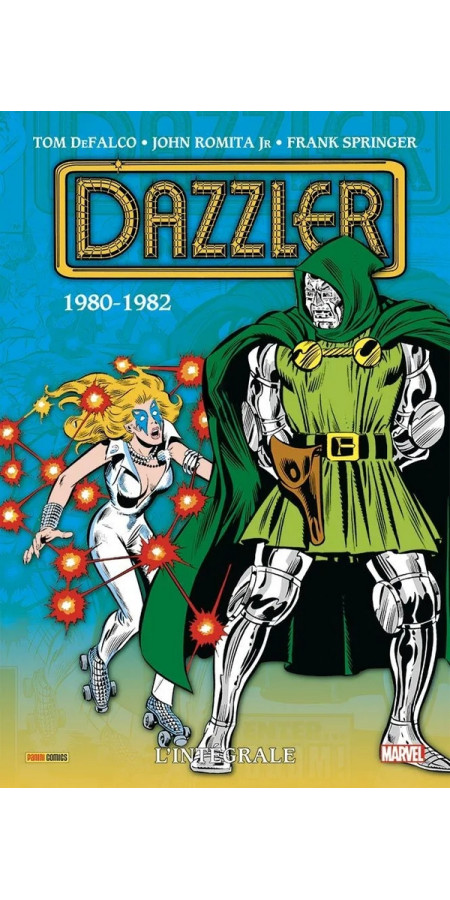 Dazzler : L'intégrale 1980-1982 (T01) (VF)