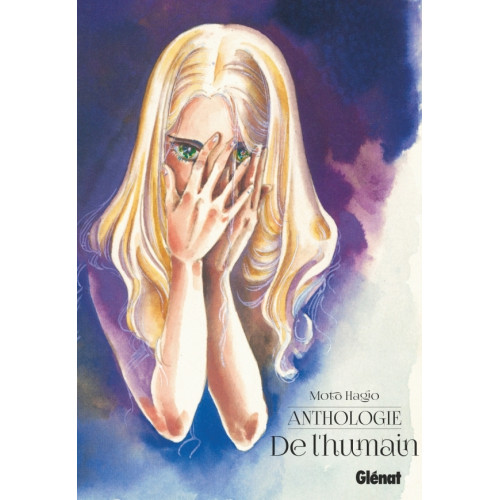 Moto Hagio - Anthologie - De l'humain (VF)