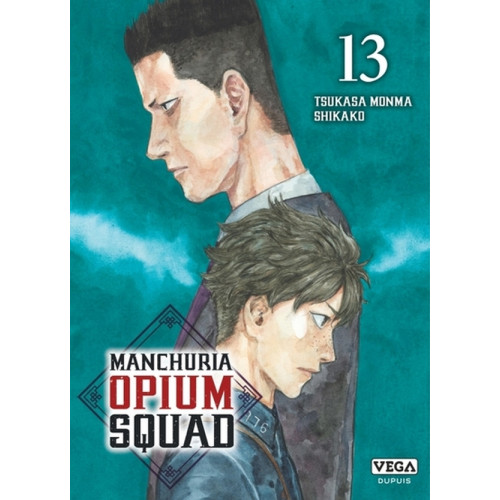 Manchuria Opium Squad Tome 13 (VF)