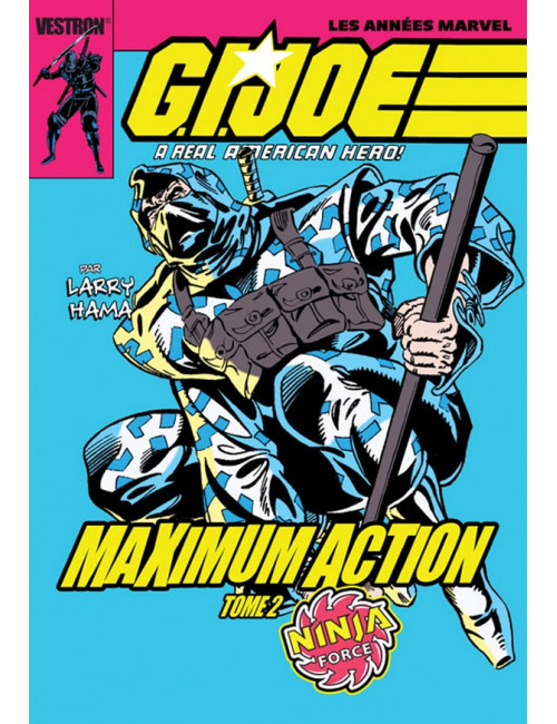 G.I. JOE, A Real American Hero : Maximum Action T02 (VF)