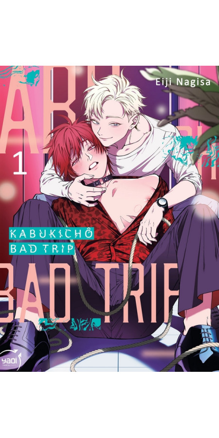 Kabukichô Bad Trip T01 (VF)