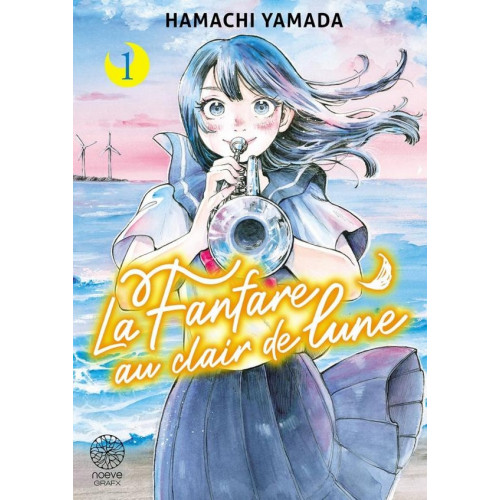 La Fanfare au Clair de Lune T01 (VF)