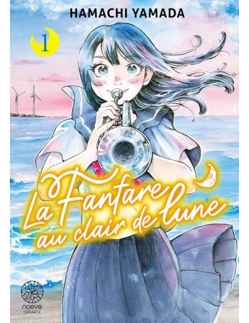 La Fanfare au Clair de Lune T01 (VF)