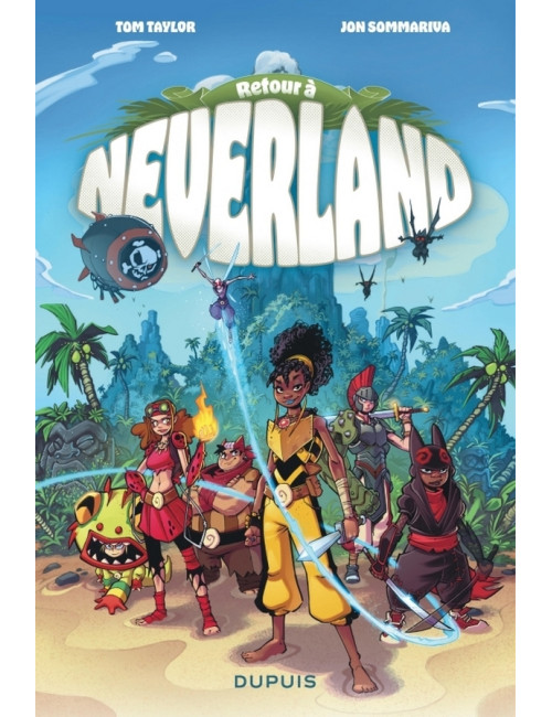 RETOUR A NEVERLAND - TOME 1 - LES ENFANTS PERDUS (VF)