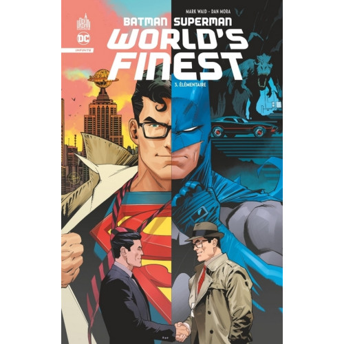 BATMAN SUPERMAN WORLD'S FINEST - TOME 3 (VF)