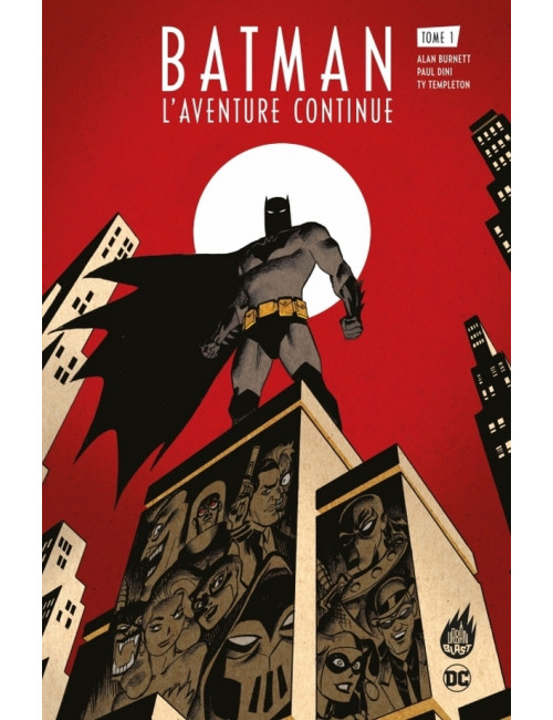 BATMAN : L'AVENTURE CONTINUE ! TOME 1 (VF)