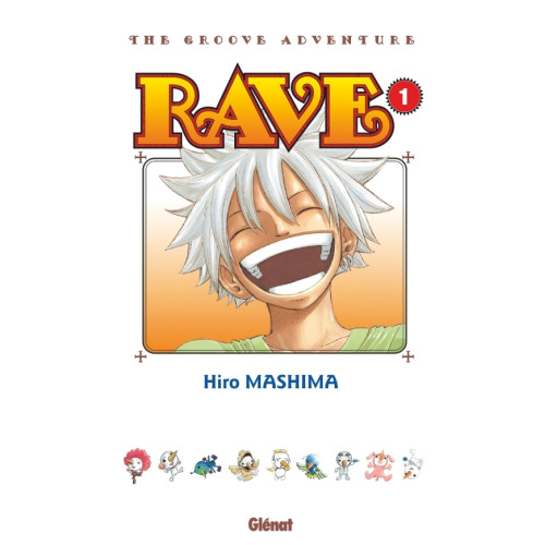 Rave - Édition originale - Tome 01 (VF)