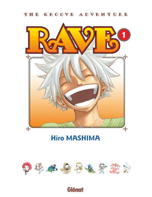 Rave - Édition originale - Tome 01 (VF)