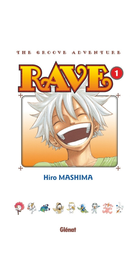 Rave - Édition originale - Tome 01 (VF)