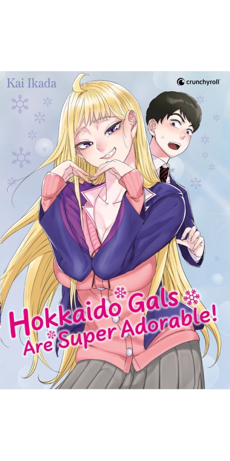 HOKKAIDO GALS ARE SUPER ADORABLE ! T01 - COLLECTOR (VF)