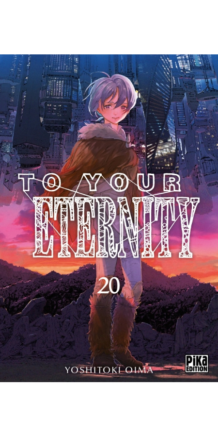 To Your Eternity Tome 20 (VF)