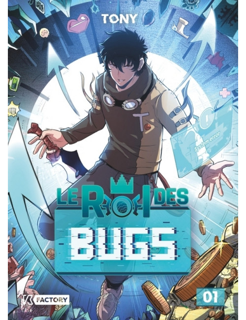 LE ROI DES BUGS - TOME 1 (VF)