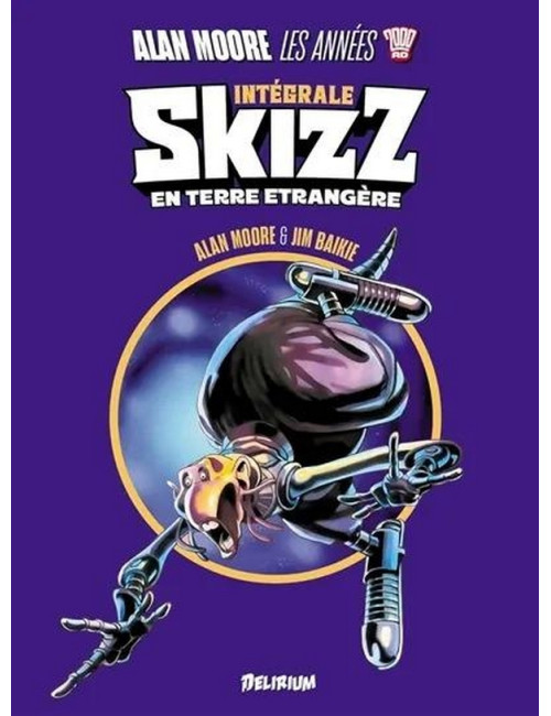 Alan Moore, les années 2000 AD : Skizz - En terre étrangère - l’intégrale (VF)