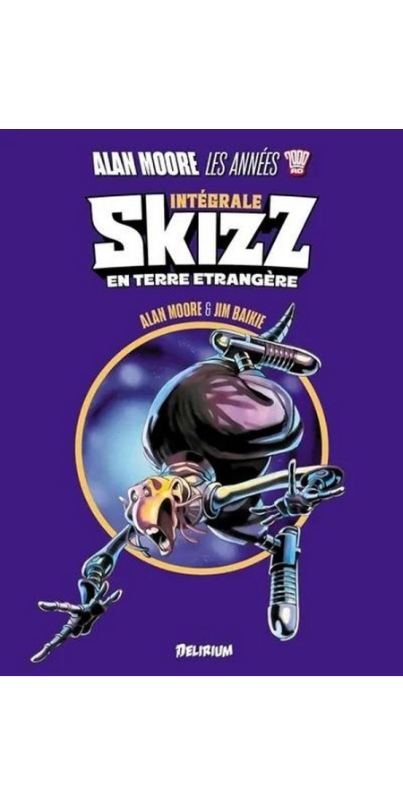 Alan Moore, les années 2000 AD : Skizz - En terre étrangère - l’intégrale (VF)