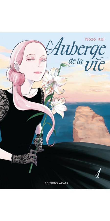 L'AUBERGE DE LA VIE - TOME 1 (VF)