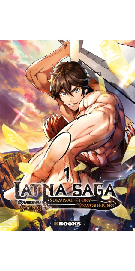 Latna Saga : Survival of a Sword King T01 (VF)