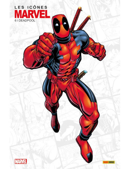 Les icônes de Marvel N°06 : Deadpool (VF)