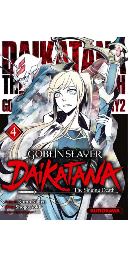 GOBLIN SLAYER DAIKATANA - TOME 4 (VF)