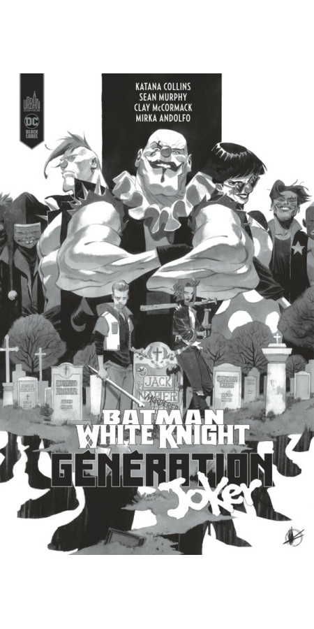 BATMAN WHITE KNIGHT PRESENTS : GENERATION JOKER / EDITION SPECIALE (N&B) (VF)