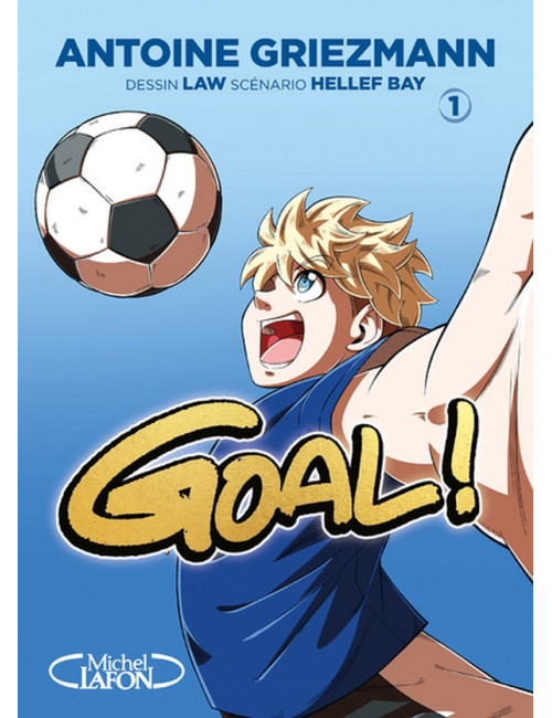 GOAL ! - NOUVELLE EDITION - TOME 1 (VF)