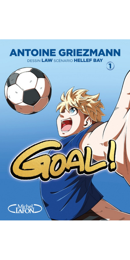 GOAL ! - NOUVELLE EDITION - TOME 1 (VF)