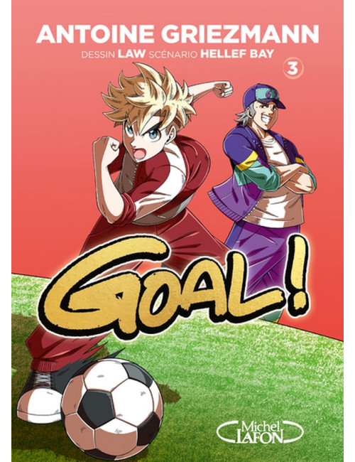 GOAL ! - NOUVELLE EDITION - TOME 3 (VF)