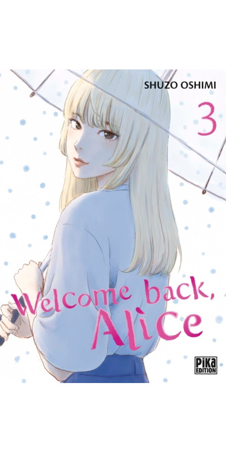 Welcome back, Alice T03 (VF)