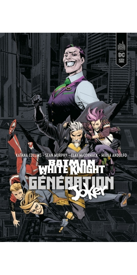 BATMAN WHITE KNIGHT PRESENTS : GENERATION JOKER (VF)