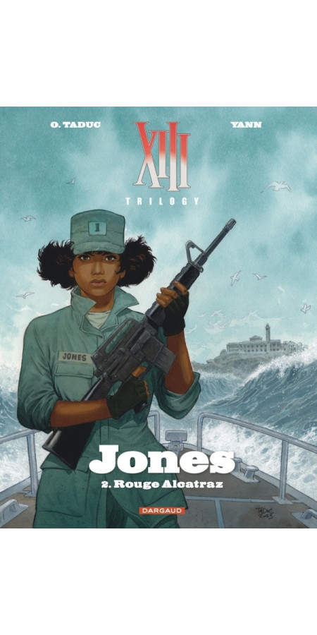 XIII TRILOGY : JONES - TOME 2 - ROUGE ALCATRAZ (VF)