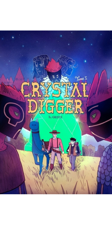 CRYSTAL DIGGER - TOME 1 (VF)